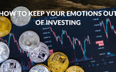 How to Keep Your Emotions Out of Investing