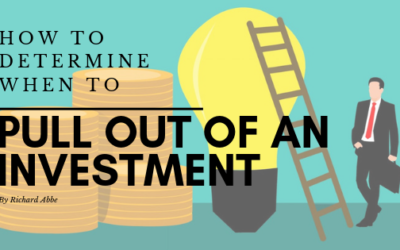 How To Determine When To Pull Out of An Investment